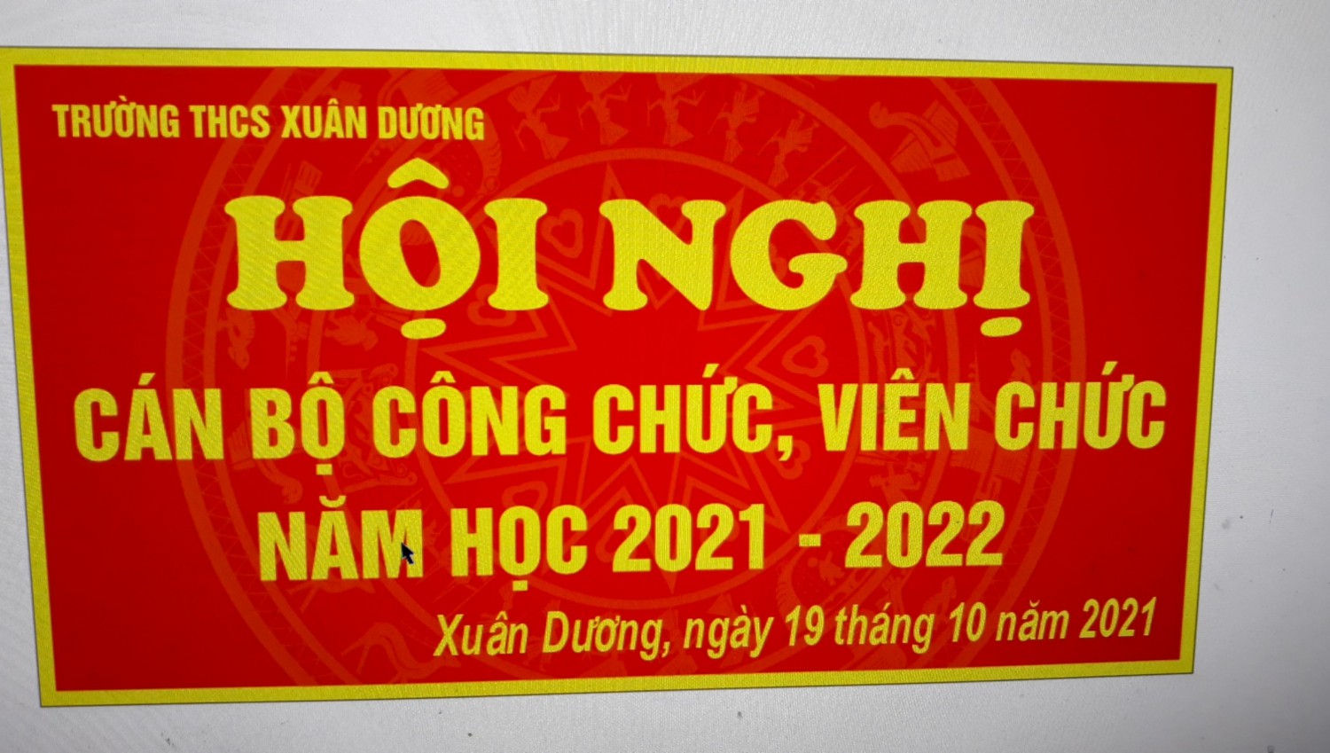 HỘI NGHỊ CB-CC-VC TRƯỜNG THCS XUÂN DƯƠNG